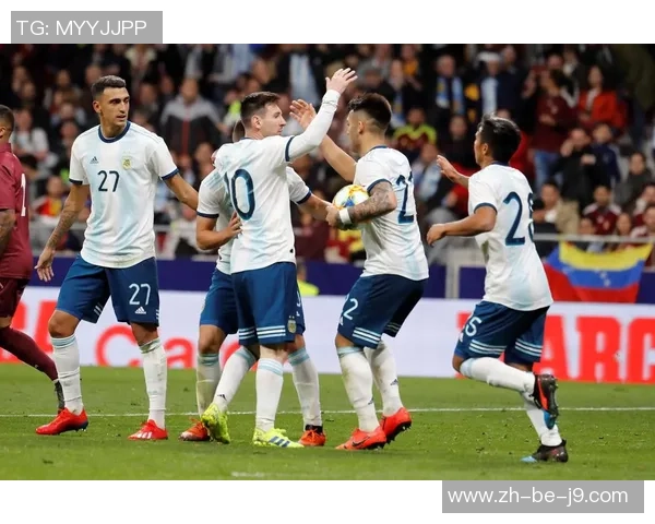 阿根廷与西班牙友谊赛直播观看指南及相关信息分享